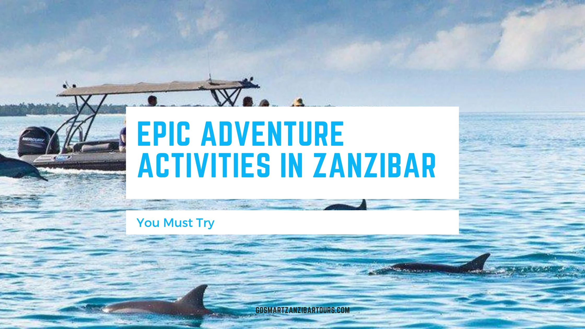 adventure activities in Zaznibar