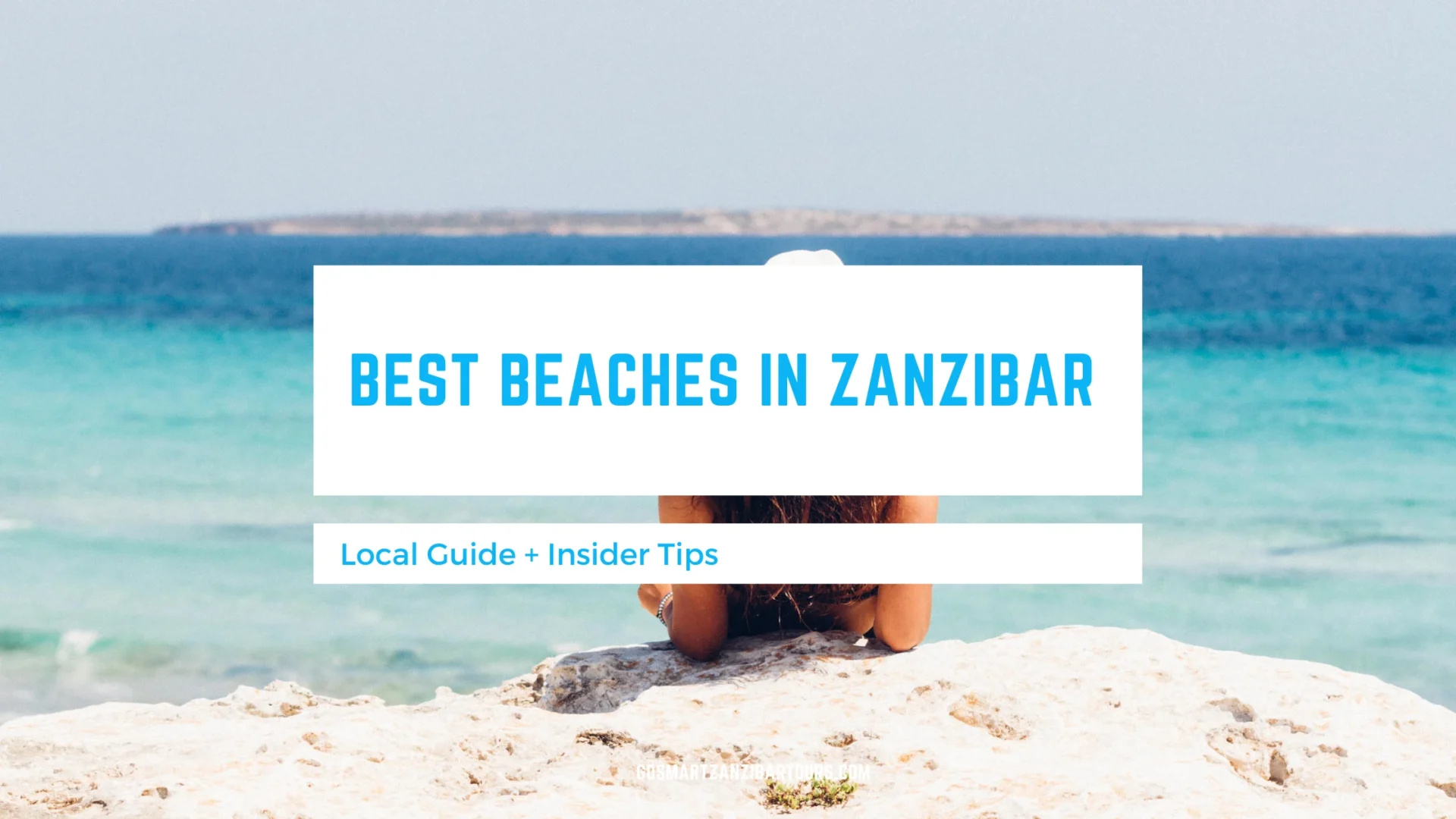 Best Beaches in Zanzibar, Best Beache in Zanzibar