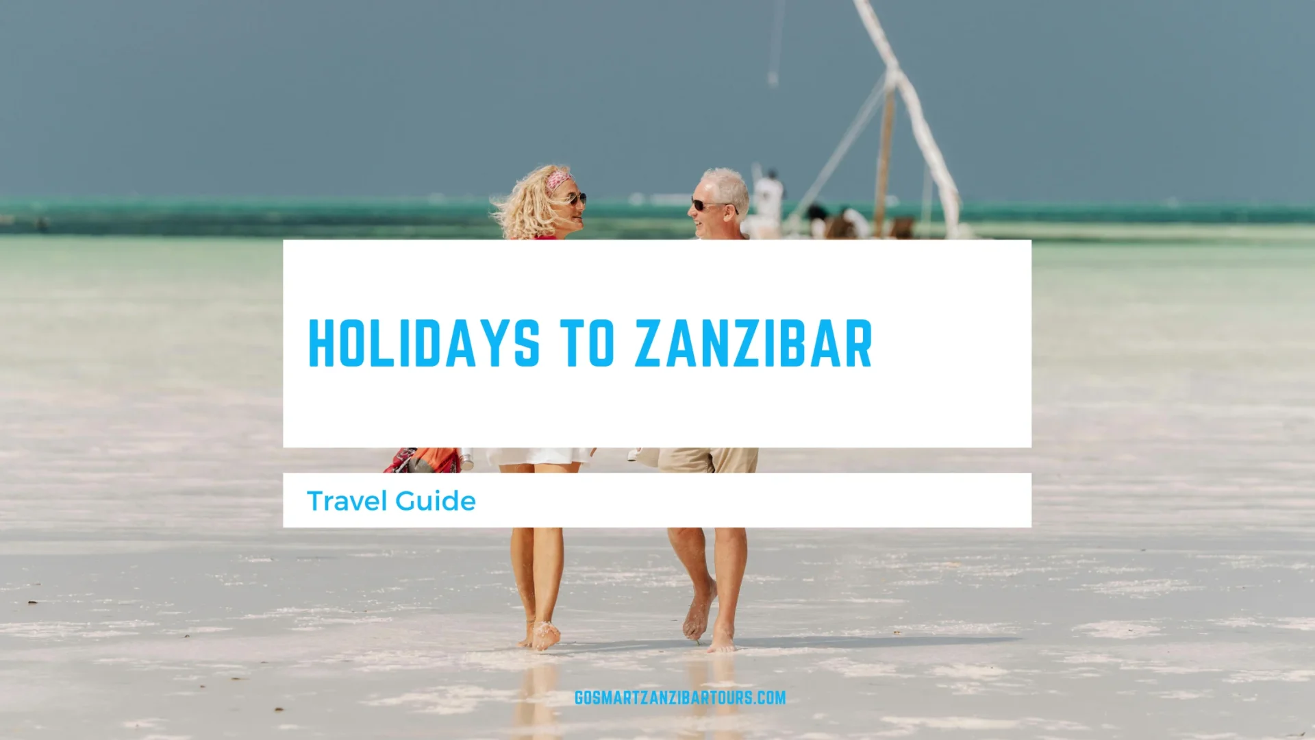 Holidays to Zanzibar scaled